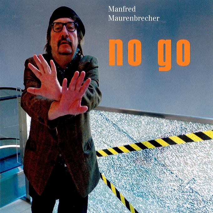 Manfred Maurenbrecher - No Go (CD)
