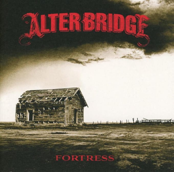 Fortress - Alter Bridge