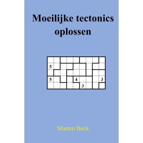 Moeilijke Tectonics Oplossen - Marten Beck