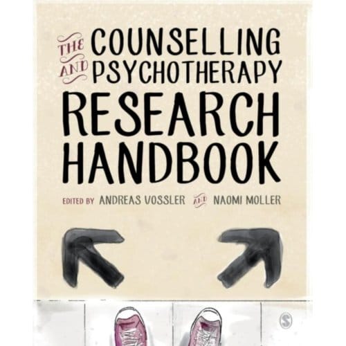 The Counselling And Psychotherapy Research Handbook - Vossler, Andreas