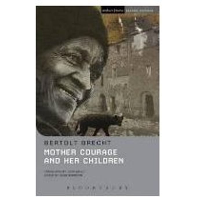 mother Courage And Her Children - Bertolt Brecht