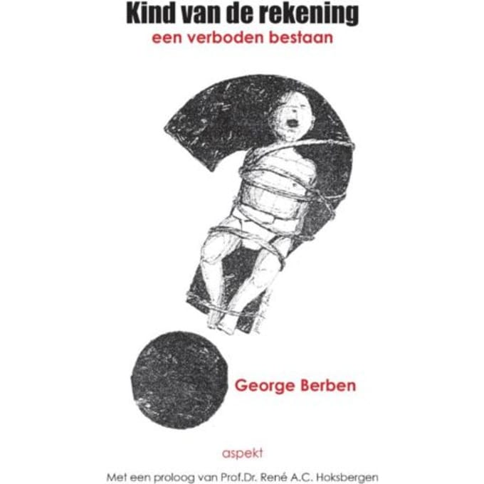 Kind Van De Rekening - George Berben