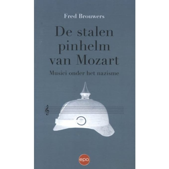 Stalen Pinhelm Van Mozart - Fred Brouwers