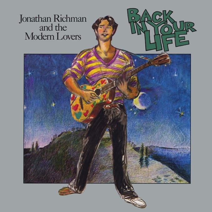 Jonathan & The Modern Lovers Richman - Back In Your Life (LP)