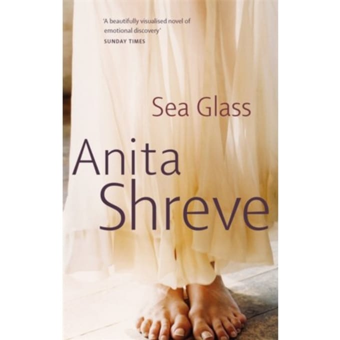 Sea Glass - Anita Shreve