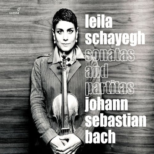 Leila Schayegh - J.S. Bach: Sonatas And Partitas Bwv1001-1006 (2 CD)