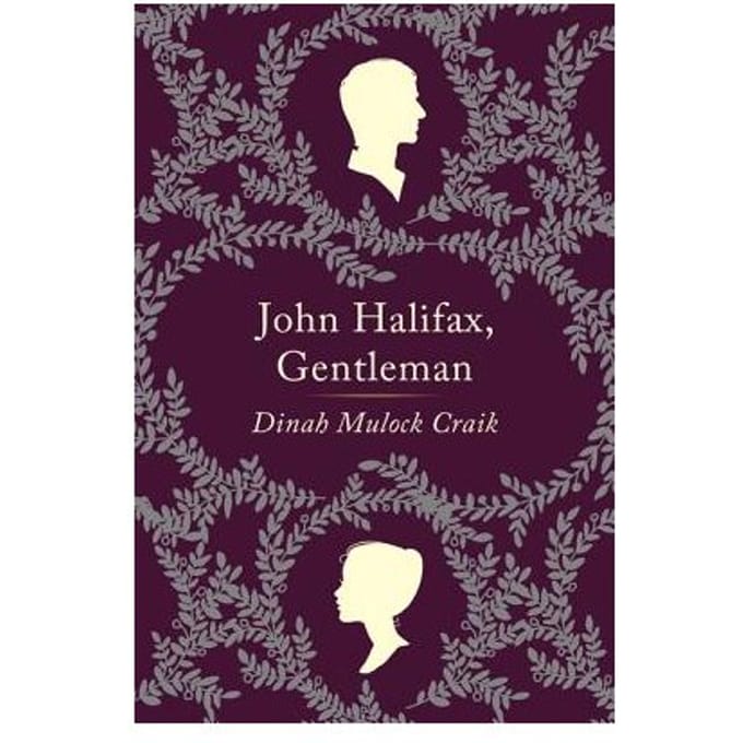John Halifax, Gentleman - Dinah Maria Mulock Craik