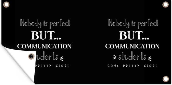 Tuinposter Quote - Communicatie - Student - 60x30 cm - Tuindoek