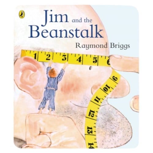 Jim And The Beanstalk - Raymond Briggs