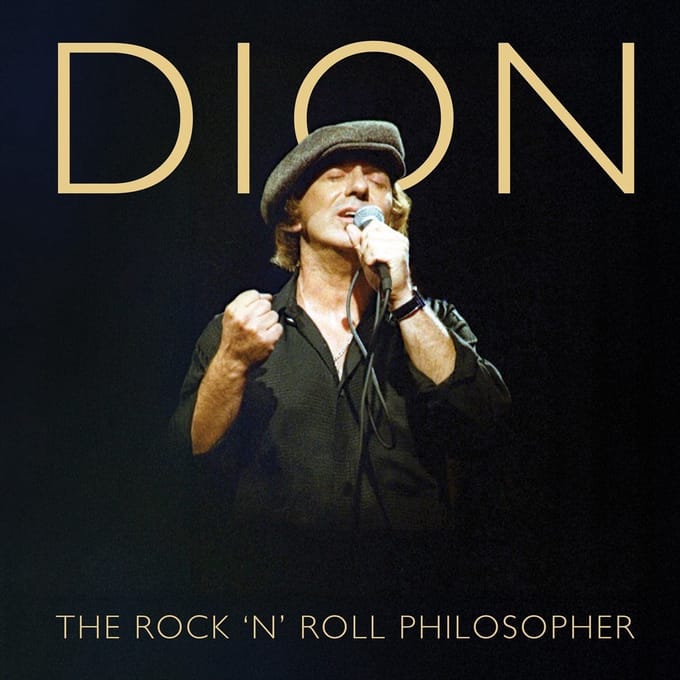 The Rock 'n' Roll Philosopher - Dion Dimucci