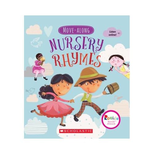 Move-Along Nursery Rhymes (Rookie Read-Aloud)