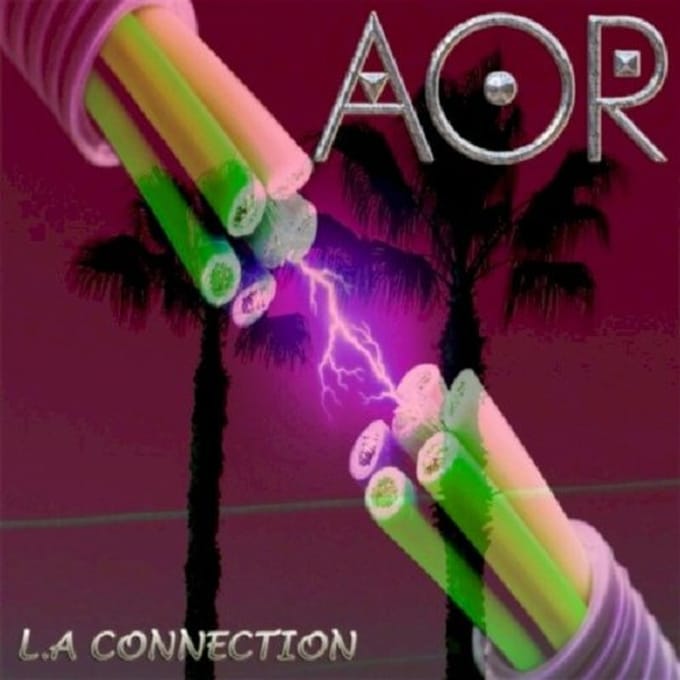 L.A. Connection - Aor