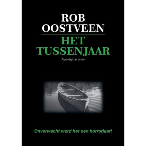 Het Tussenjaar - Rob Oostveen