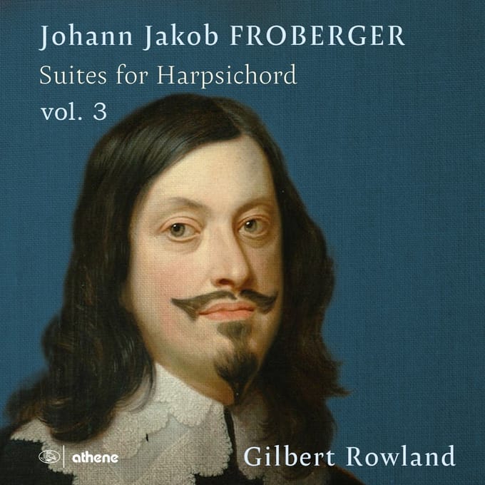Gilbert Rowland - Suites For Harpsichord, Vol. 3 (2 CD)