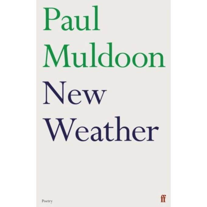 New Weather - Paul Muldoon