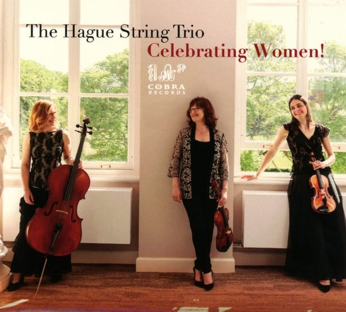Hague String Trio - Celebrating Women! (CD)