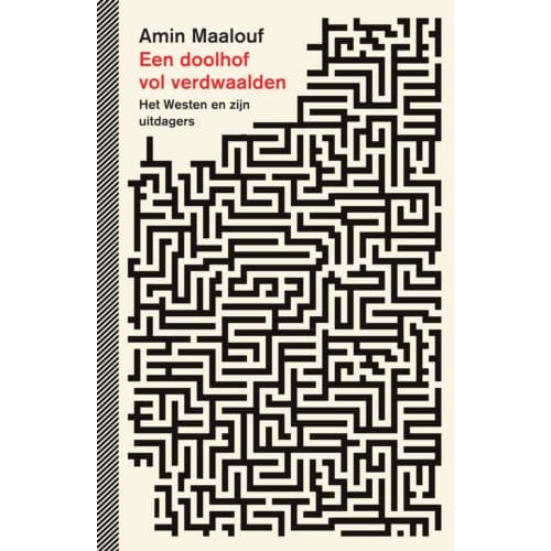 Een Doolhof Vol Verdwaalden - Amin Maalouf