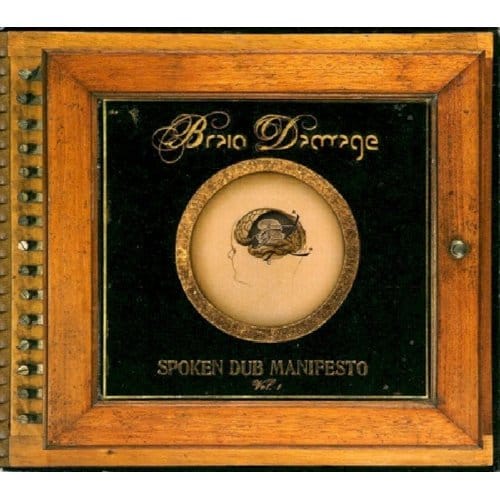 Brain Damage - Spoken Dub Manifesto Vol. 1 (CD)