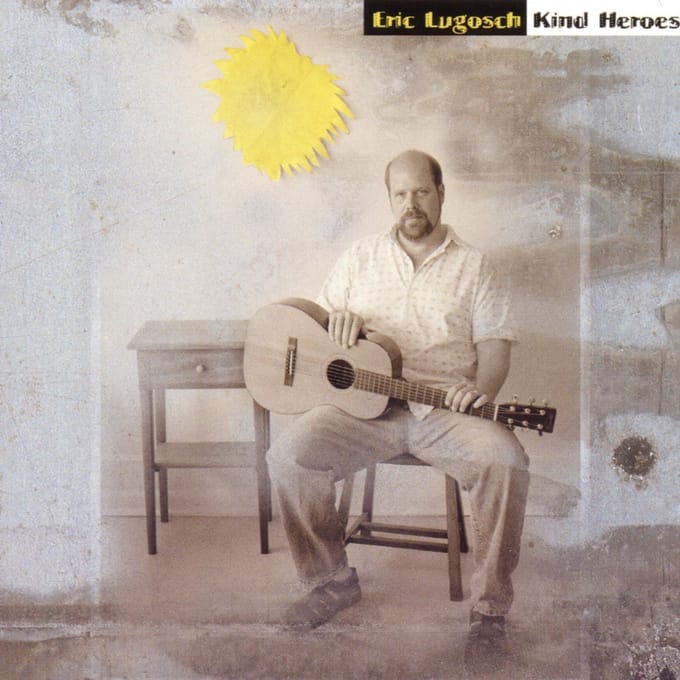 Eric Lugosch - Kind Heroes (CD)