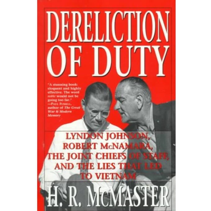 Dereliction Of Duty - McMaster, H. R.