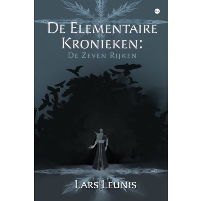 De Elementaire Kronieken: De Zeven Rijken - Lars Leunis