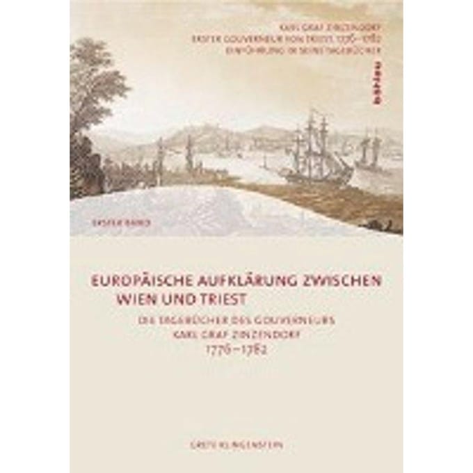 Europäische Aufklärung zwischen Wien und Triest