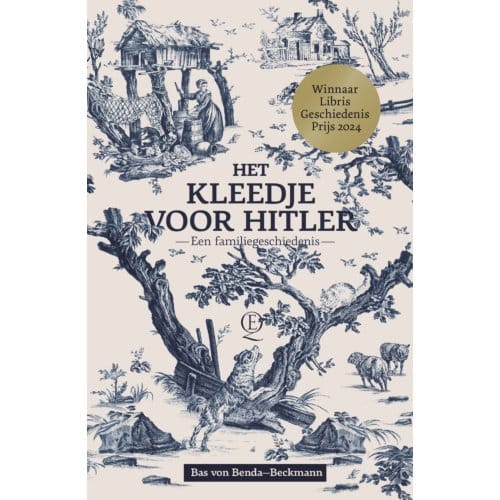Het Kleedje Voor Hitler - Bas von Benda-Beckmann