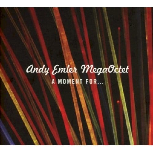 Andy Emler Mega Octet - A Moment For... (CD)