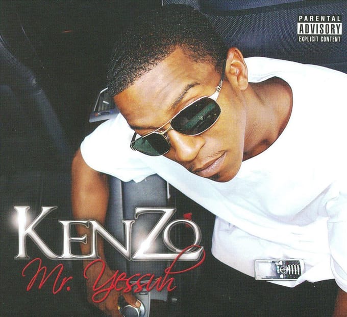 Kenzo - Mr. Yessuh (Explicit)