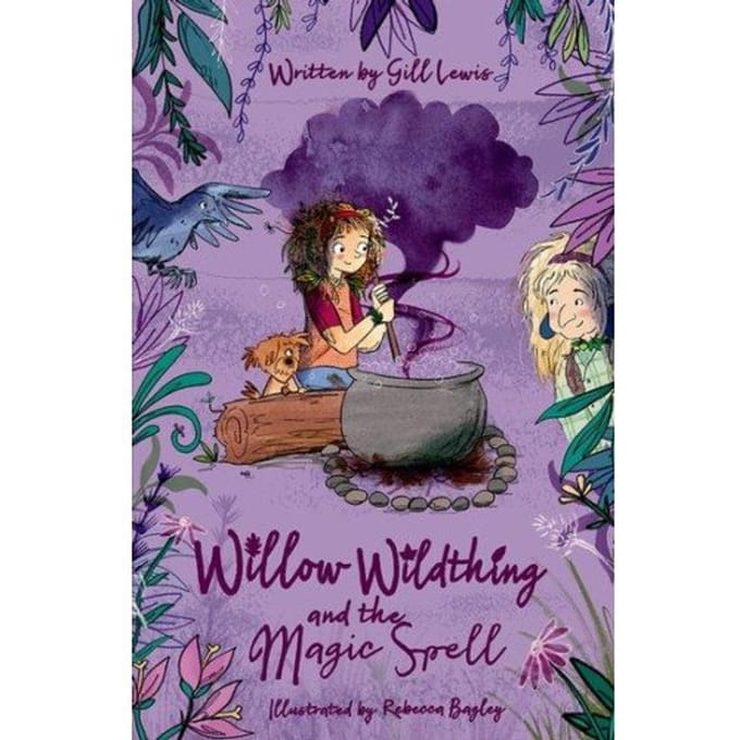 Willow Wildthing And The Magic Spell - Gill Lewis