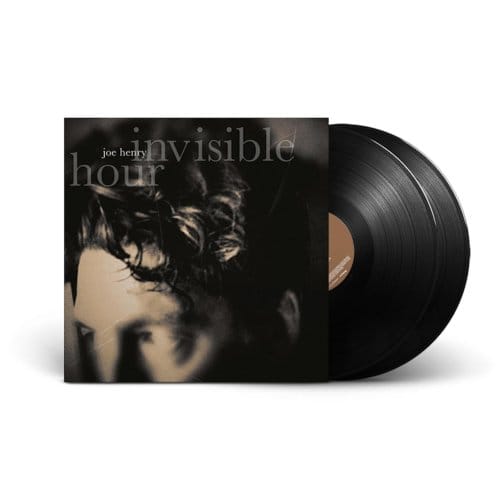 Invisible Hour - Joe Henry