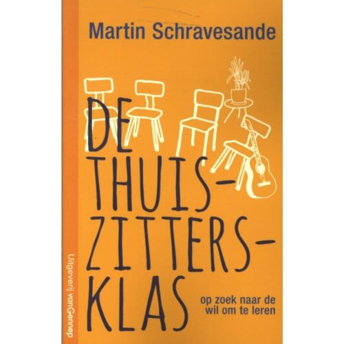 De Thuiszittersklas - Martin Schravesande