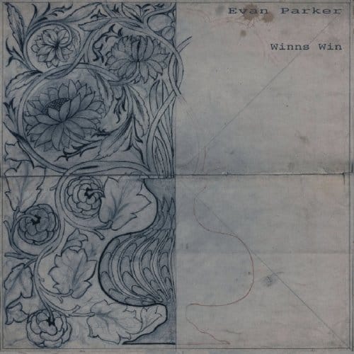 Winns Win - Evan Parker & Joe Mcphee