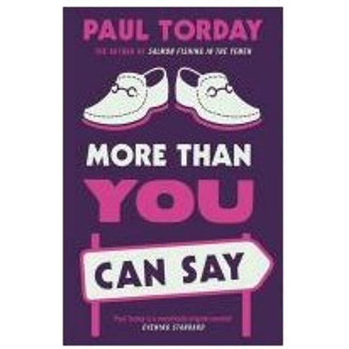 More Than You Can Say - Paul Torday