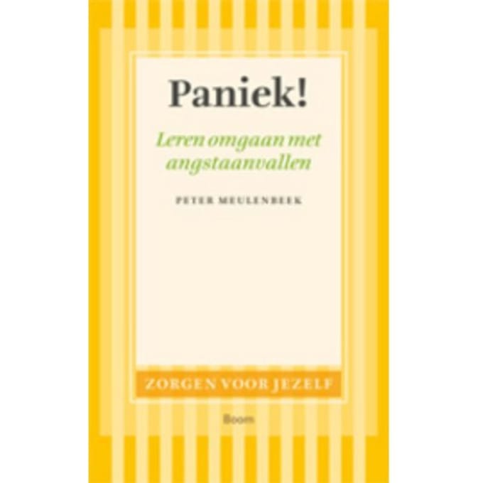 Paniek! - Zorgen Voor Jezelf - Peter Meulenbeek