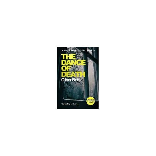 The Dance Of Death - Oliver Bottini