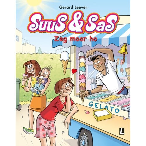 Zeg Maar Ho - Suus & Sas - Gerard Leever