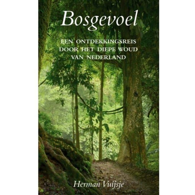 Bosgevoel - Herman Vuijsje