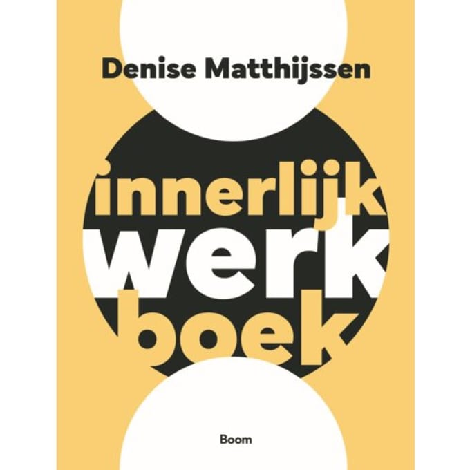 Innerlijk Werkboek - Denise Matthijssen