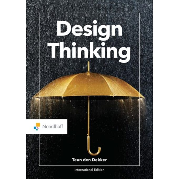 Design Thinking - Teun den Dekker