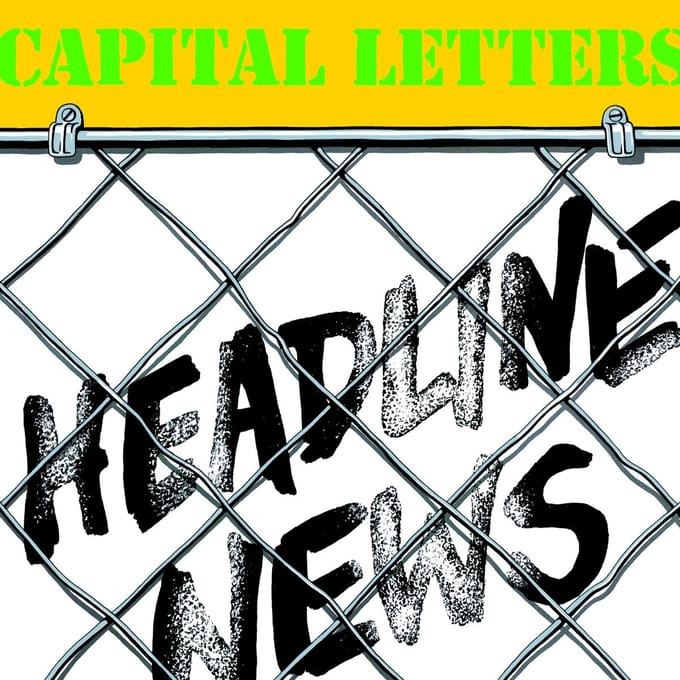Capital Letters - Headline News (LP)