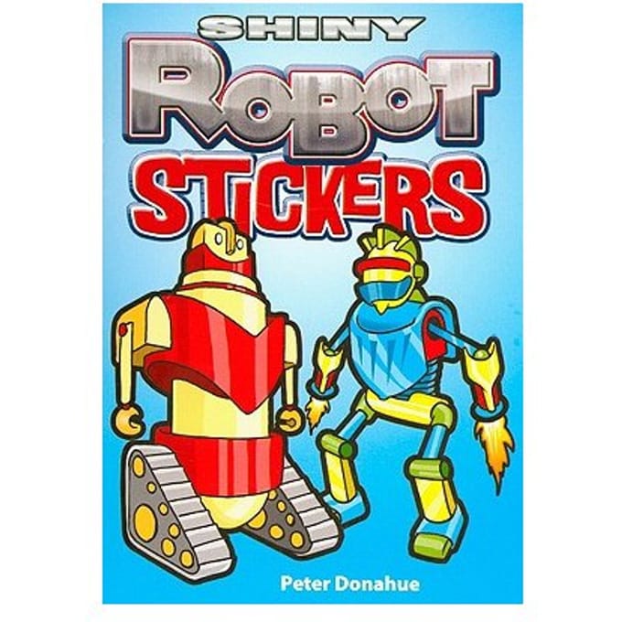 Shiny Robot Stickers - Donahue, Peter