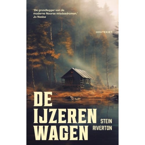 De Ijzeren Wagen - Stein Riverton