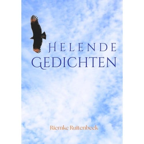 Helende Gedichten - Riemke Ruitenbeek