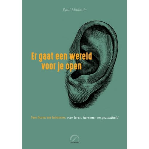Er Gaat Een Wereld Voor Je Open - Paul Madaule
