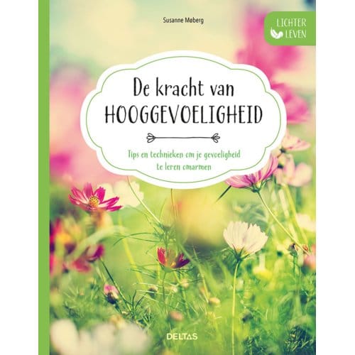 Lichter Leven - De Kracht Van Hooggevoeligheid - Lichter Leven - Susanne Moberg
