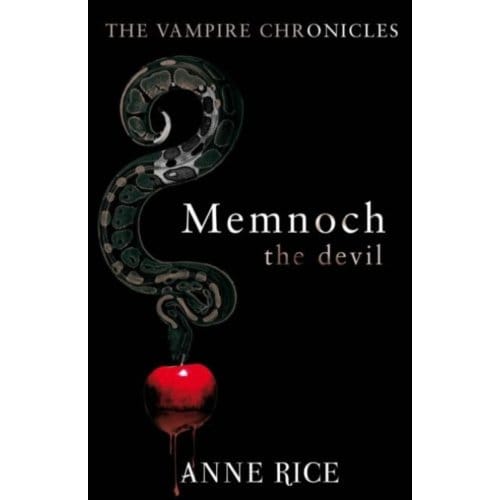 Memnoch The Devil - The Vampire Chronicles - Anne Rice