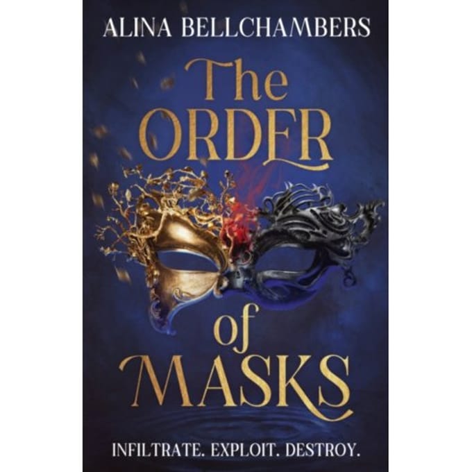 The Order Of Masks - Alina Bellchambers