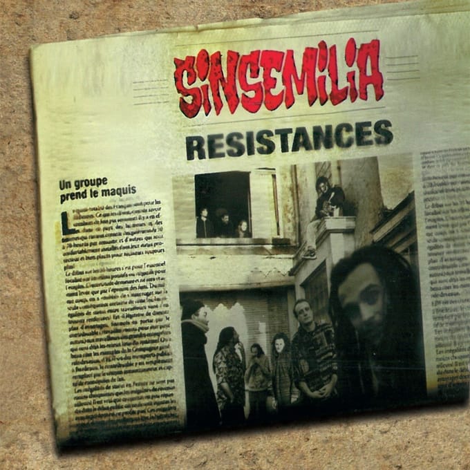 Sinsemilia - Résistances (CD)