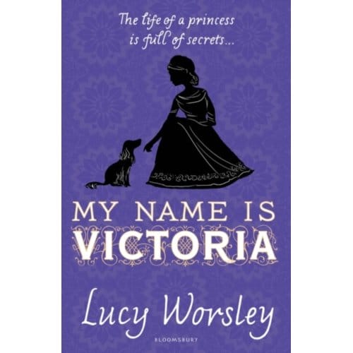 My Name Is Victoria - Lucy Worsley